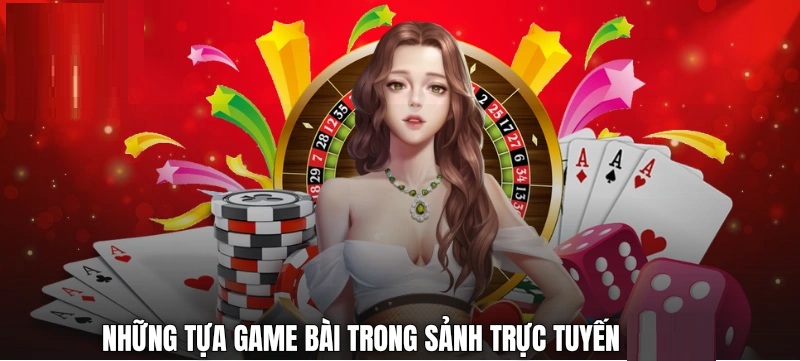 Những tựa game bài trong sảnh trực tuyến Gem789 Casino Gem789